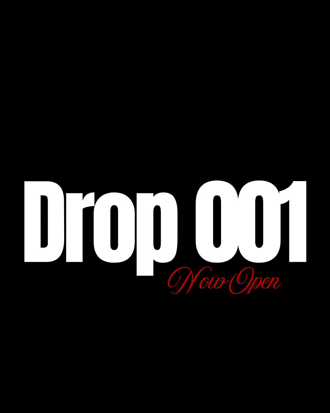 DROP 001.